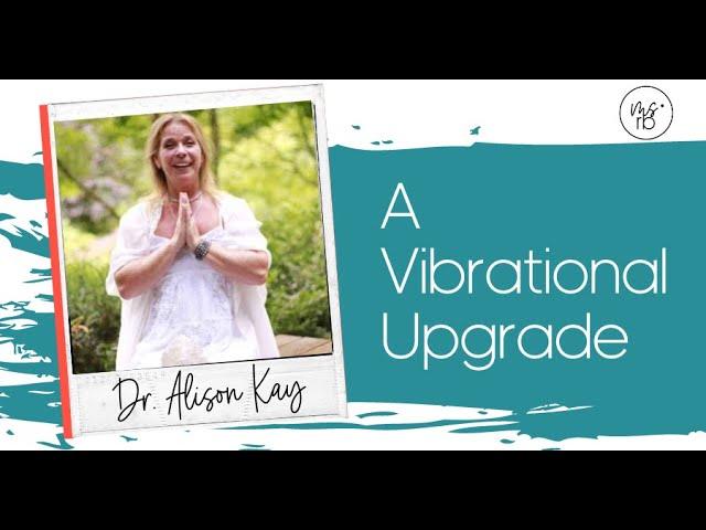 Upgrade Your Vibes!