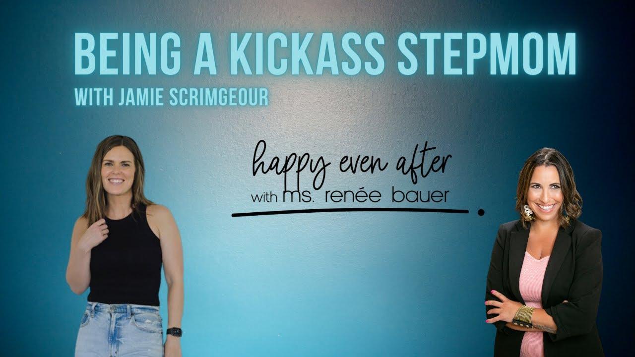 How To Be A Kickass Stepmom!
