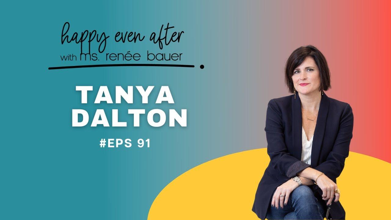 The Busy Woman’s Guide to an Extraordinary Life with Tanya Dalton