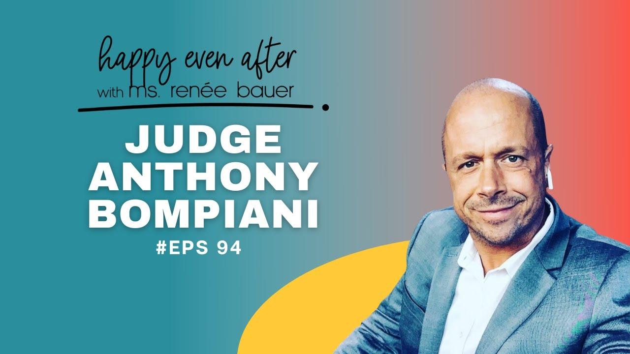 How To Win Your Divorce with Judge Anthony Bompiani