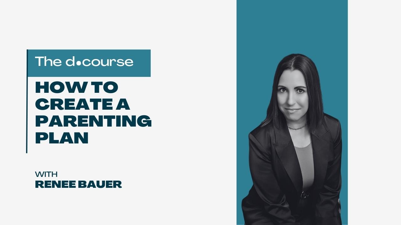 How to Create a Parenting Plan
